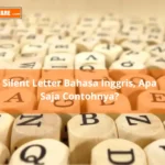 Apa itu silent letter bahasa Inggris