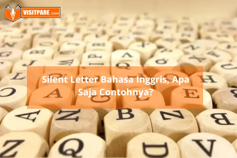 Apa itu silent letter bahasa Inggris