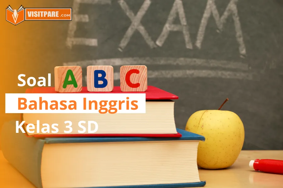 Kerjakan soal Bahasa Inggris Kelas 3 SD