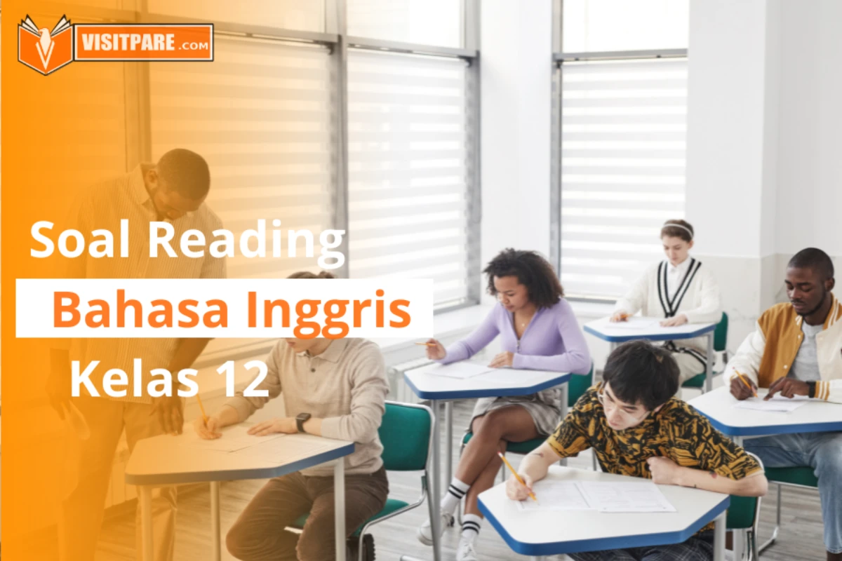 Kumpulan Soal Reading Bahasa Inggris Kelas 12