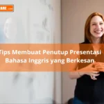 Cara Membuat Penutup Presentasi Bahasa Inggris