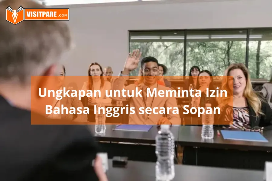 Bagaimana cara meminta izin bahasa Inggris