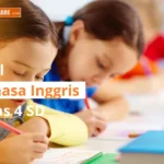 Kerjakan soal Bahasa Inggris Kelas 4 SD