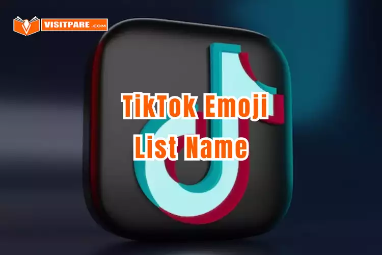 TikTok Emoji List Name