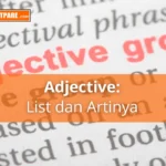 Belajar Adjective List dan Artinya dengan Mudah