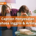 Contoh Caption Penyesalan Bahasa Inggris