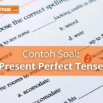 Kumpulan Contoh Soal Present Perfect Tense dan Jawabannya