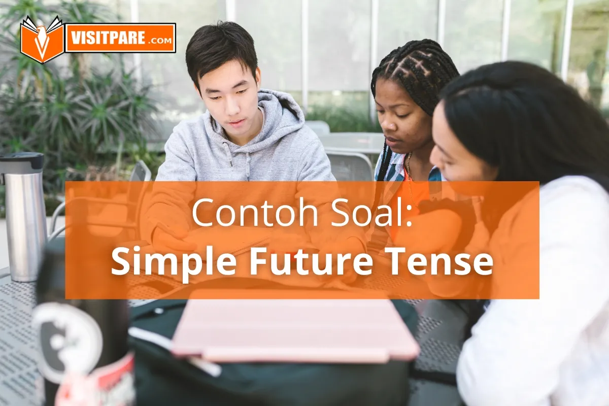 contoh soal future tense essay