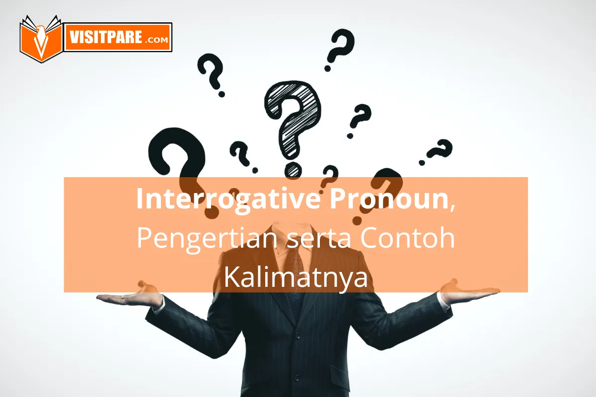 Belajar Bahasa Inggris Materi Interrogative pronoun