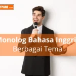 Belajar Monolog bahasa Inggris bermacam tema