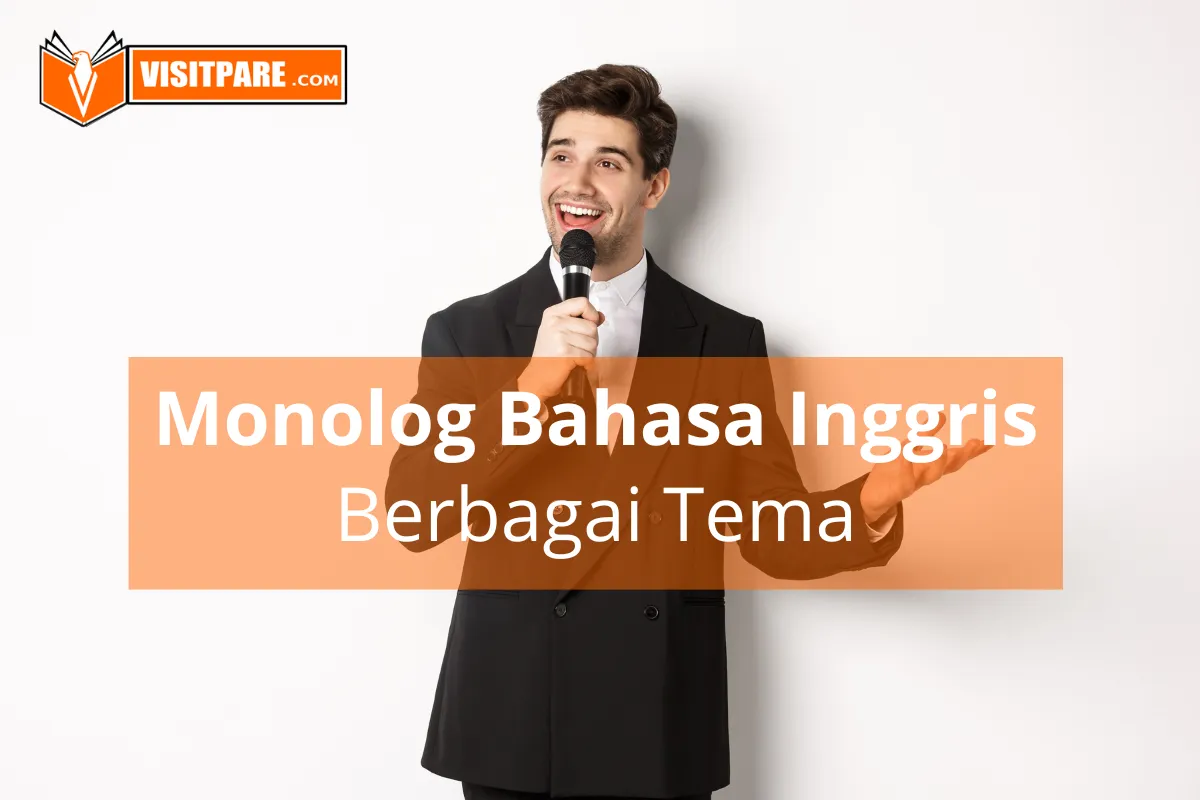 Belajar Monolog bahasa Inggris bermacam tema