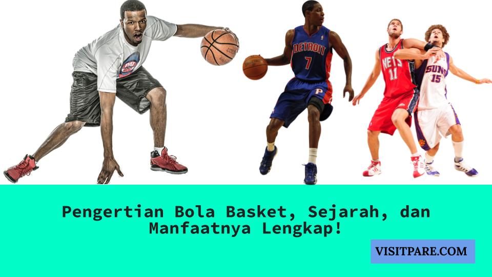 Pengertian Bola Basket