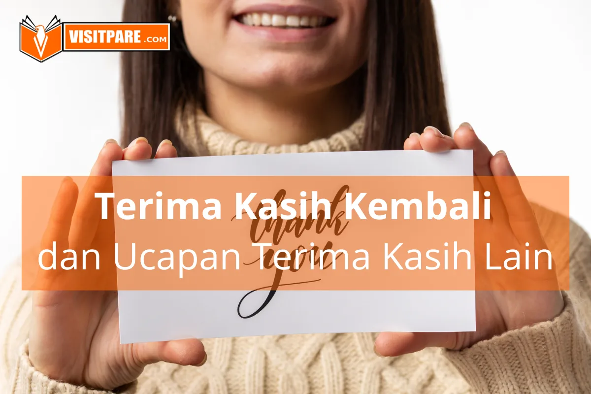 Belajar Mengucapkan terima kasih kembali dalam Bahasa Inggris