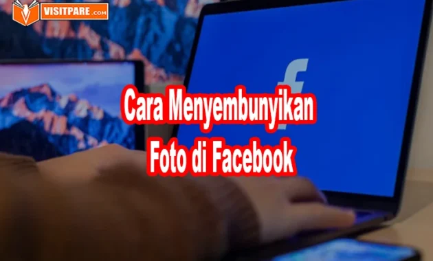 cara menyembunyikan foto di Facebook