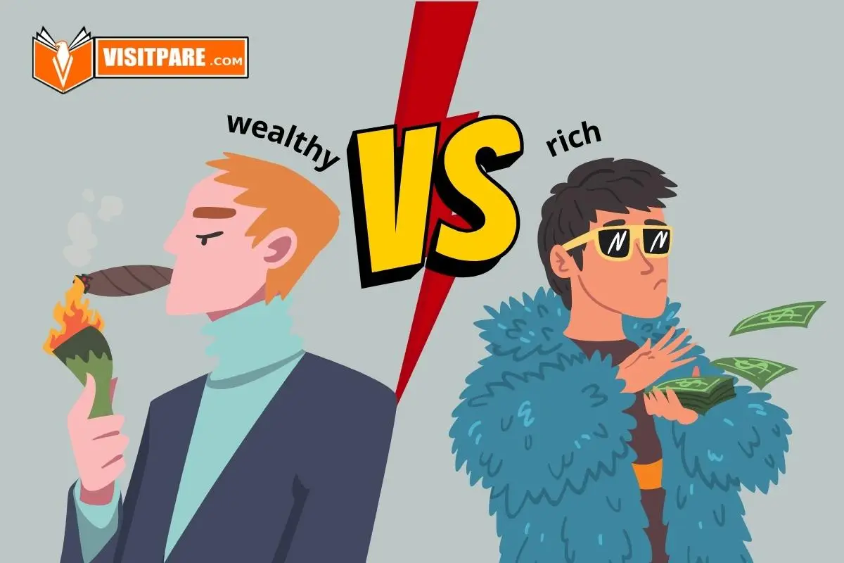 Ketahui Perbedaan Rich dan Wealthy Sebelum Menggunakan