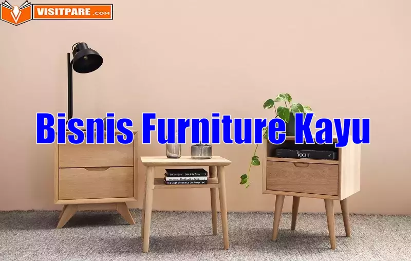 Bisnis Furniture Kayu