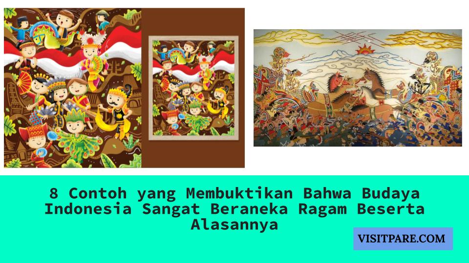 budaya indonesia sangat beraneka ragam