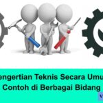 Pengertian Teknis