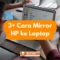Cara mirror Hp ke Laptop