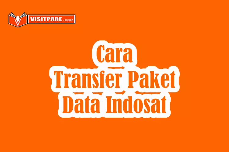 Cara Transfer Paket Data Indosat