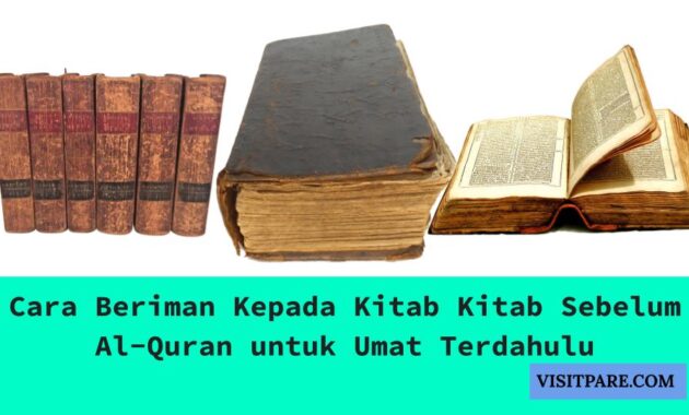 Cara Beriman Kepada Kitab Kitab Sebelum Al-Quran