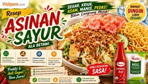 Resep Asinan Sayur Betawi Kuah Segar, Pedas Gurihnya Wajib Coba!